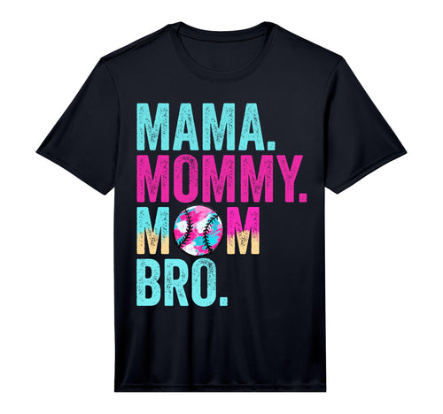 Mama Mommy Mom Bro Baseball Mom Drip T-Shirt - Unique Graphic Men Women - T-Shirt, Sweatshirt, Hoodie