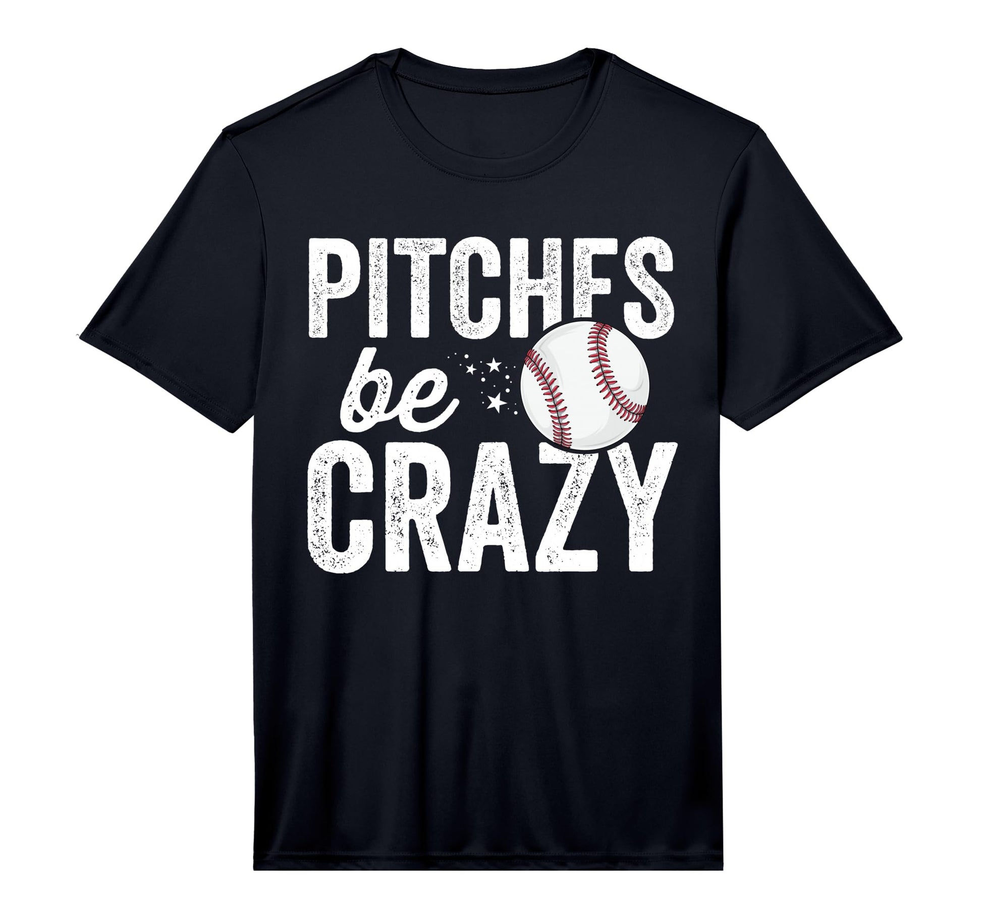 Mens Pitches Be Crazy Mom Mother T-Shirt - Streetwear Style Men Women - T-Shirt, Sweatshirt, Hoodie