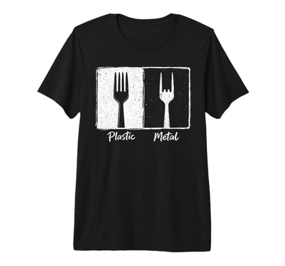 Plastic Metal Rock N Roll Funny Rock T-Shirt - Custom Art Print Men Women - T-Shirt, Sweatshirt, Hoodie