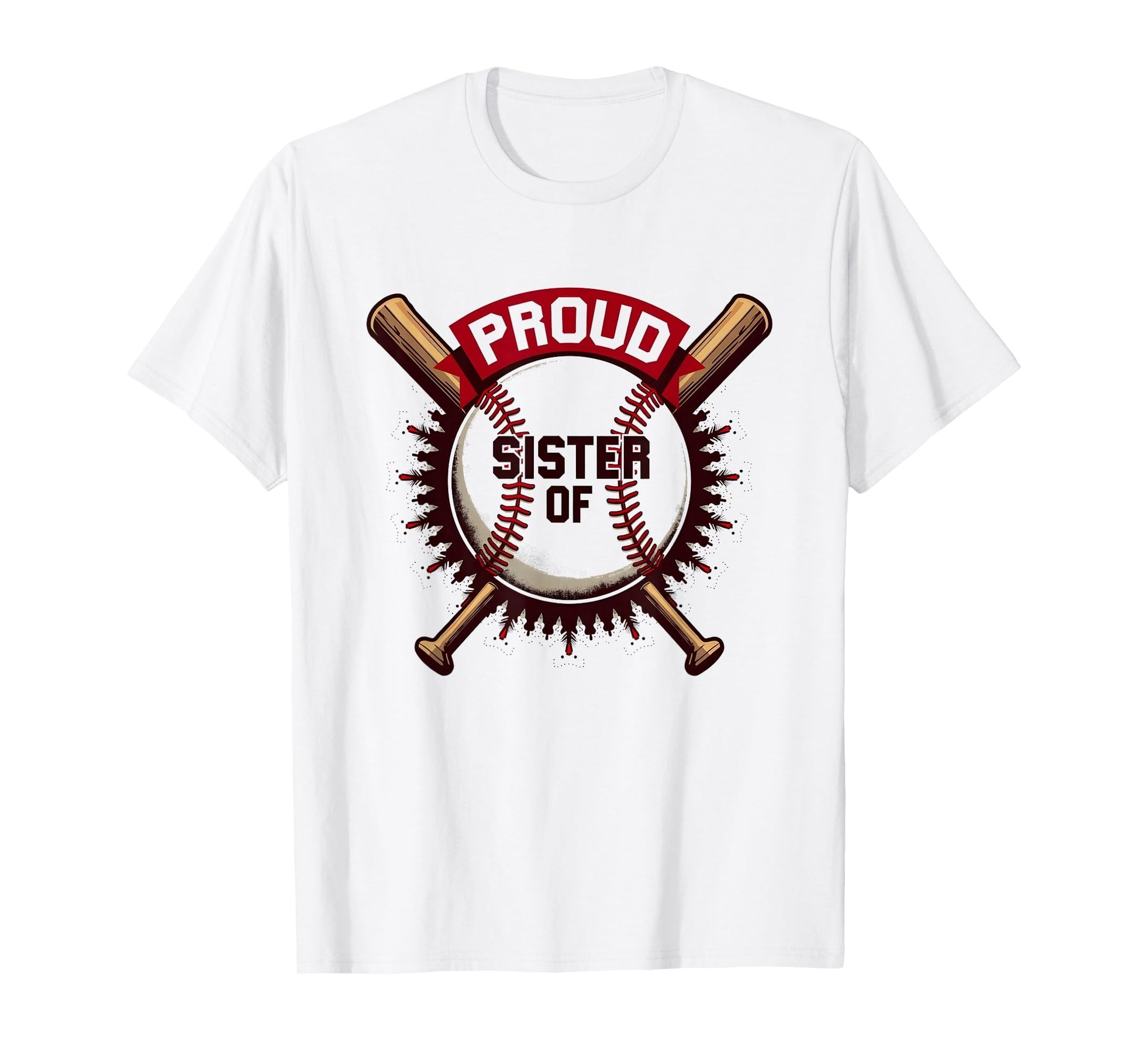 Proud Baseball Sister Supporter T-Shirt - Custom Art Print Men Women - T-Shirt, Sweatshirt, Hoodie