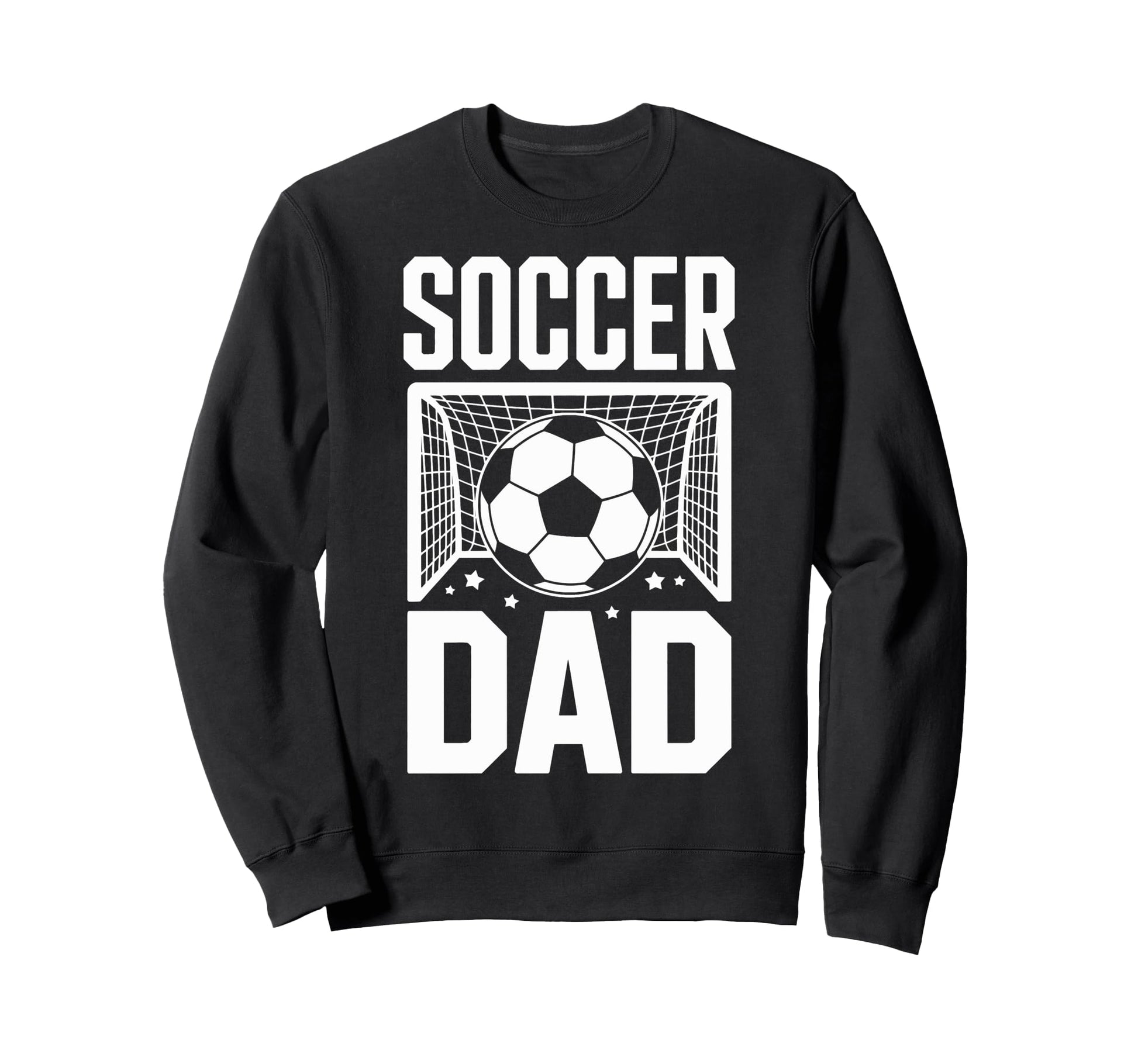 Soccer Dad Cheer Soccer Players Sweatshirt - Fun Novelty Design Men Women - T-Shirt, Sweatshirt, Hoodie