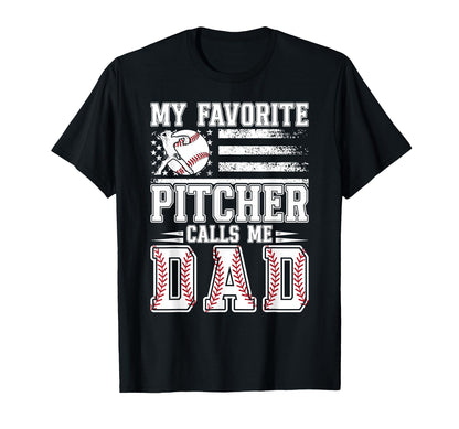 My Favorite Baseball Pitcher Dad T-Shirt - Custom Art Print for Adults - T-Shirt, Sweatshirt, Hoodie