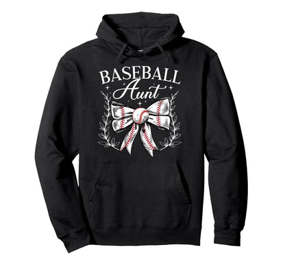 Baseball Aunt Baseball Player Aunt Coquette Hoodie - Graphic Print Unisex - T-Shirt, Sweatshirt, Hoodie