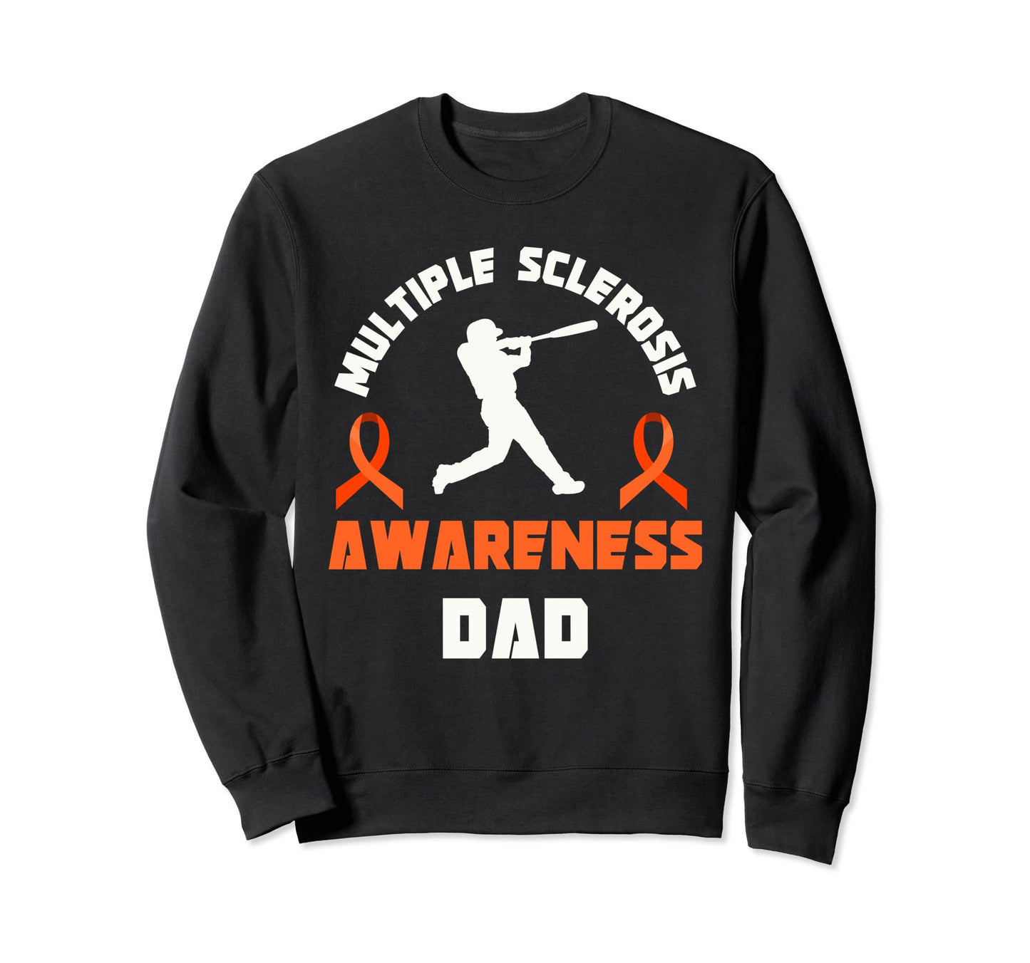 Multiple Sclerosis Awareness Sweatshirt - Fun Novelty Design for Adults - T-Shirt, Sweatshirt, Hoodie