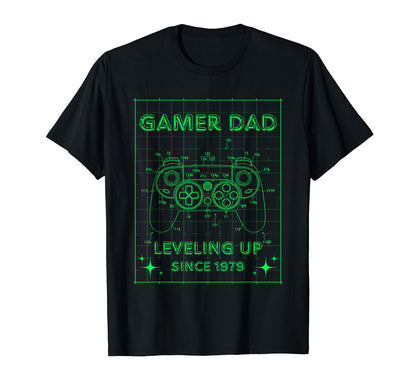Gamer Dad Leveling Up Since 1979 T-Shirt - Fun Novelty Design Men Women - T-Shirt, Sweatshirt, Hoodie
