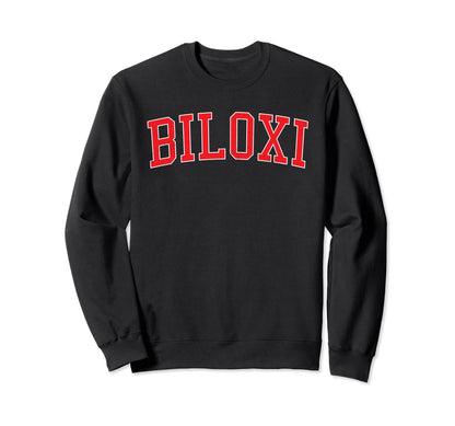 Biloxi Ms Varsity Red Text Sweatshirt - Streetwear Style for Adults - T-Shirt, Sweatshirt, Hoodie