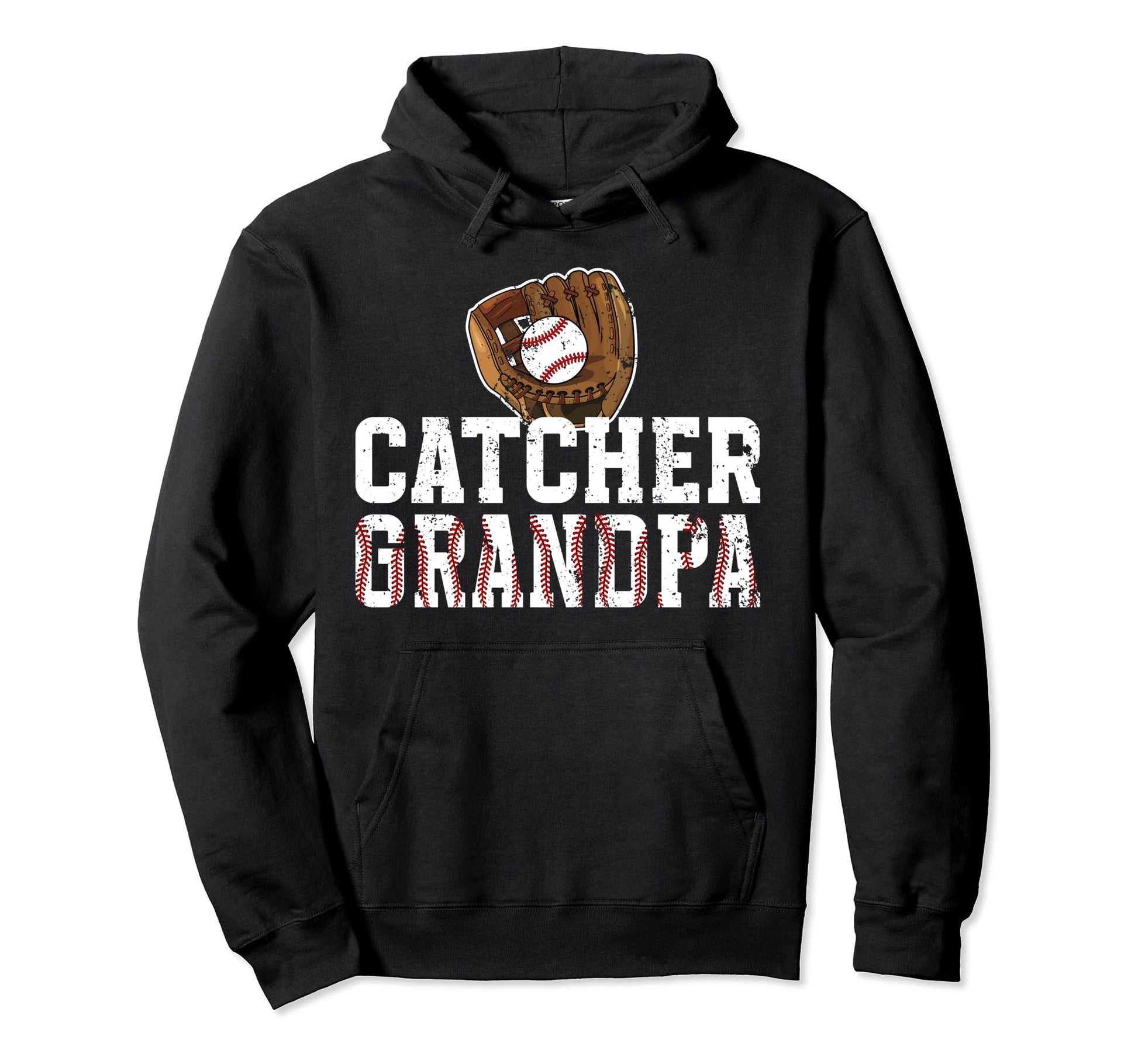 Baseball Catcher Grandpa Baseball Hoodie - Casual Everyday Wear Men Women - T-Shirt, Sweatshirt, Hoodie