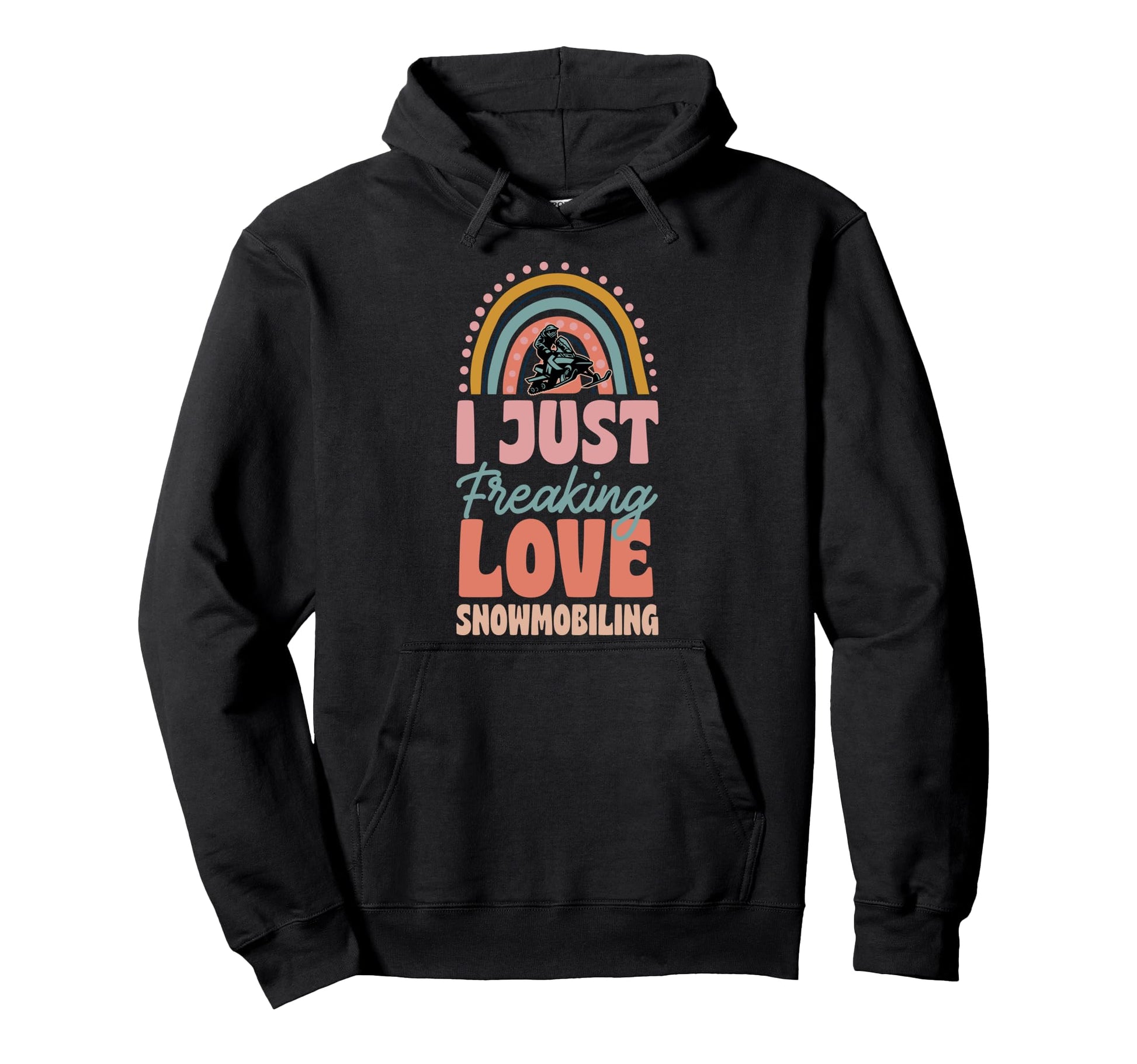 I Just Freaking Love Snowmobiling Hoodie - Minimalist Print Men Women - T-Shirt, Sweatshirt, Hoodie