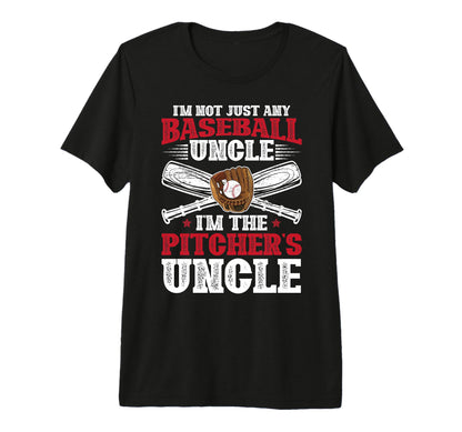 Mens Im Baseball Pitcher Uncle T-Shirt - Streetwear Style for Adults - T-Shirt, Sweatshirt, Hoodie