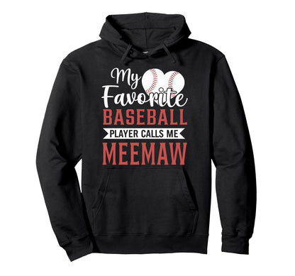 My Favorite Baseball Player Calls Me Hoodie - Unique Graphic Men Women - T-Shirt, Sweatshirt, Hoodie