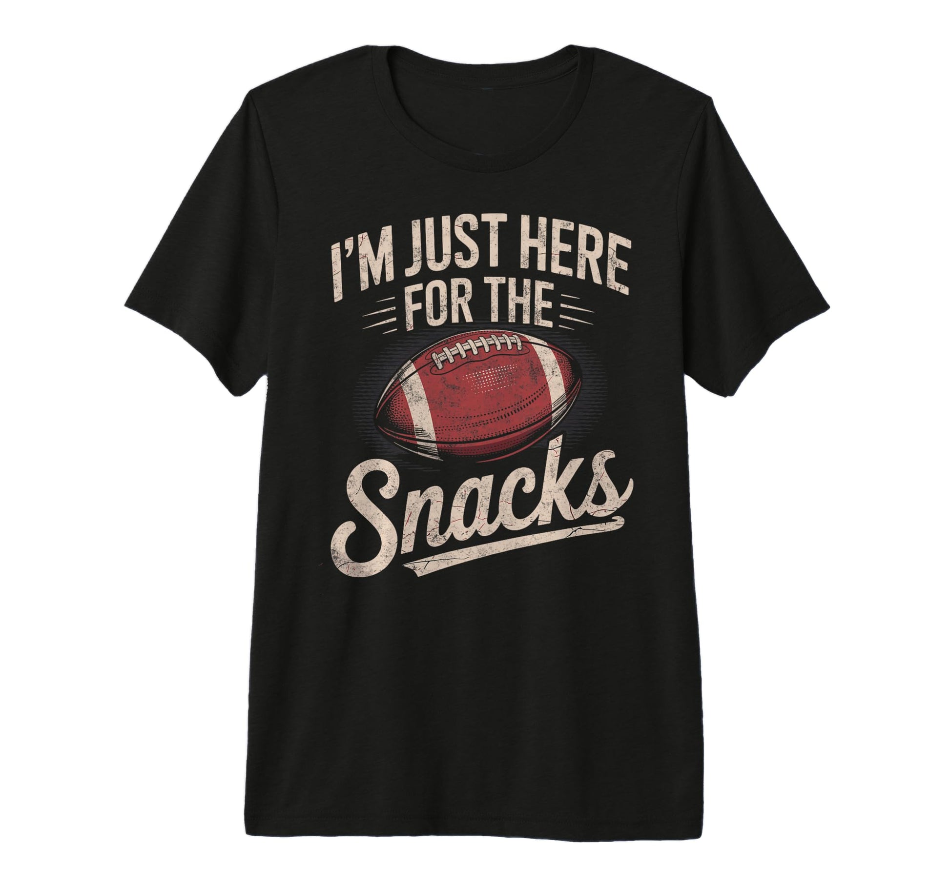Im Just Here Snack Funny Joke Football T-Shirt - Minimalist Print Unisex - T-Shirt, Sweatshirt, Hoodie