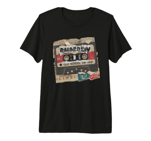 Raised Old School Hip Hop Cassette T-Shirt - Custom Art Print Unisex - T-Shirt, Sweatshirt, Hoodie