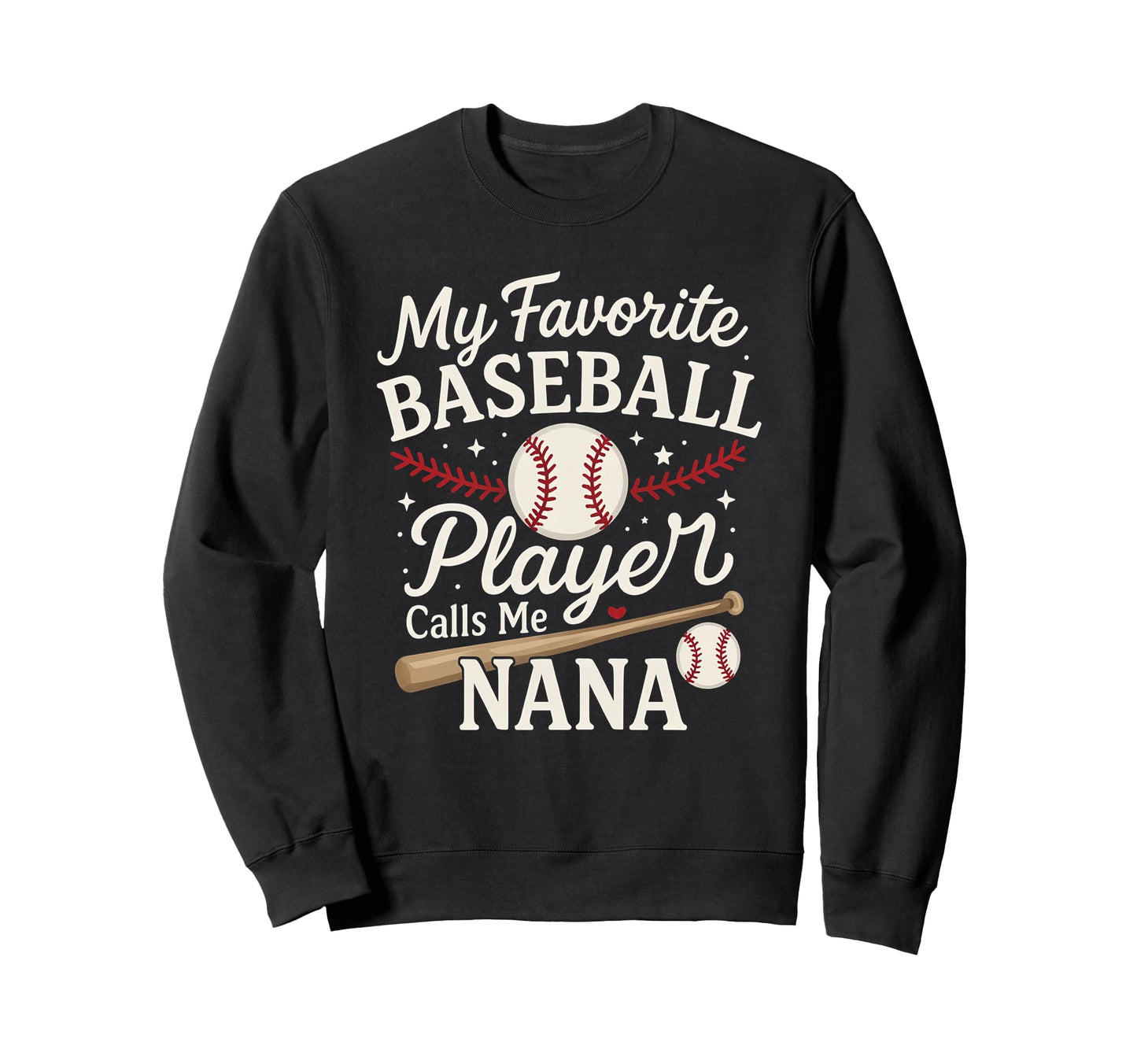 My Favorite Baseball Player Calls Sweatshirt - Novelty Apparel Men Women - T-Shirt, Sweatshirt, Hoodie