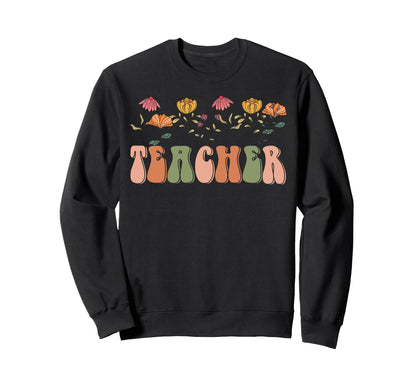 Boho Floral Teacher Gift Sweatshirt - Aesthetic Graphic Men Women - T-Shirt, Sweatshirt, Hoodie