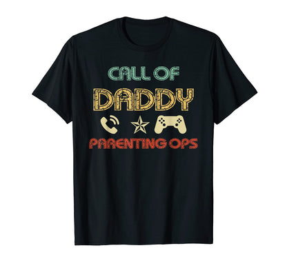 Call Daddy Parenting Ops Funny Daddy T-Shirt - Unique Graphic for Adults - T-Shirt, Sweatshirt, Hoodie