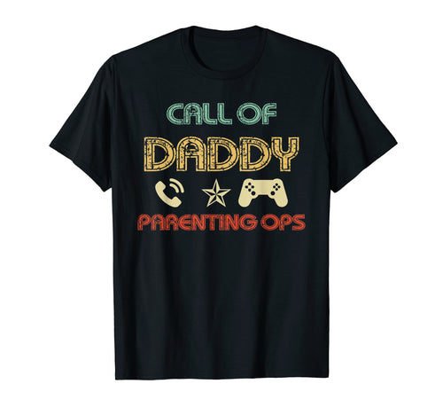 Call Daddy Parenting Ops Funny Daddy T-Shirt - Unique Graphic for Adults - T-Shirt, Sweatshirt, Hoodie