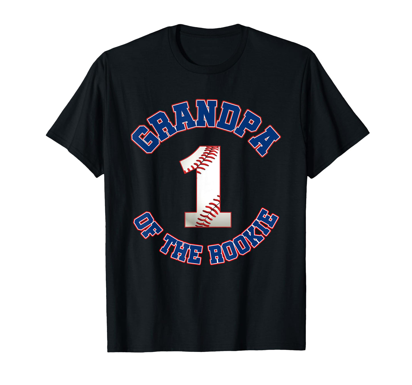 Grandpa Rookie 1St Birthday Baseball T-Shirt - Graphic Print Men Women - T-Shirt, Sweatshirt, Hoodie