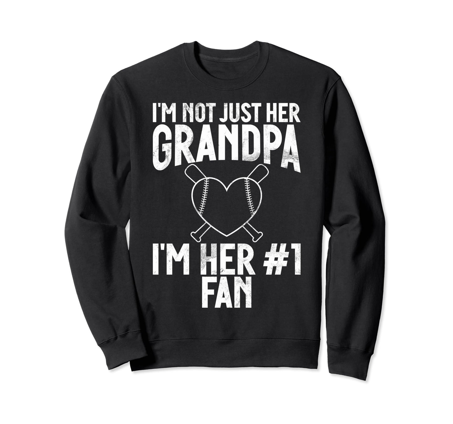 Im Not Just Her Grandpa Im Her Fan Sweatshirt - Trendy Graphic Men Women - T-Shirt, Sweatshirt, Hoodie