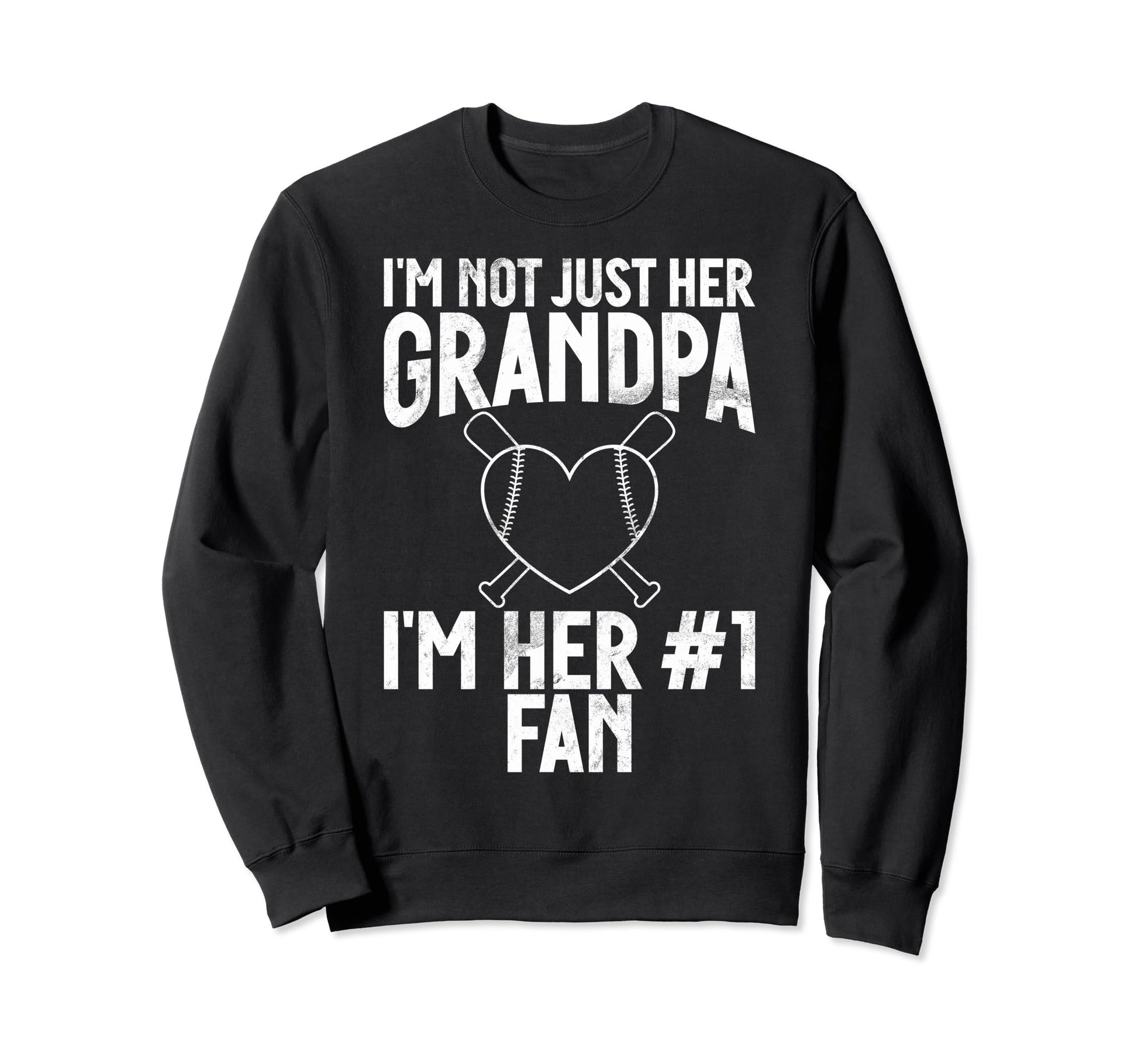 Im Not Just Her Grandpa Im Her Fan Sweatshirt - Trendy Graphic Men Women - T-Shirt, Sweatshirt, Hoodie
