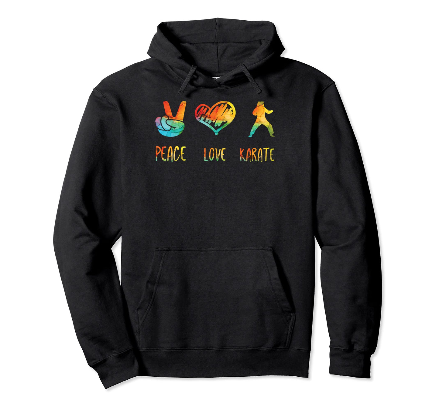Peace Love And Karate Hoodie - Aesthetic Graphic Unisex - T-Shirt, Sweatshirt, Hoodie