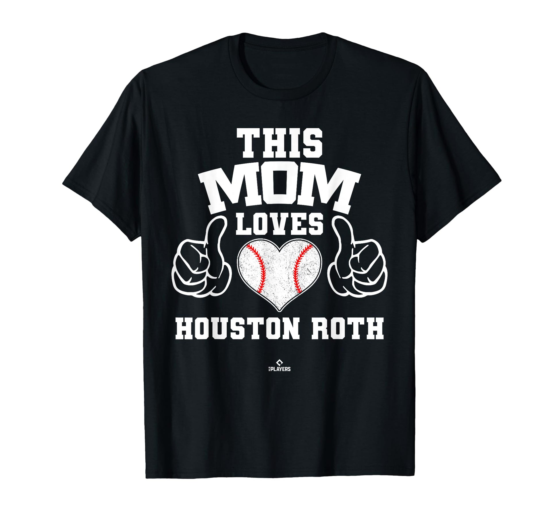 This Mom Loves Houston Roth Prospect T-Shirt - Aesthetic Graphic Men Women - T-Shirt, Sweatshirt, Hoodie