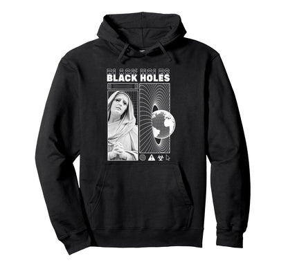 Black Holes Aesthetic Edgy Streetwear Hoodie - Novelty Apparel Unisex - T-Shirt, Sweatshirt, Hoodie