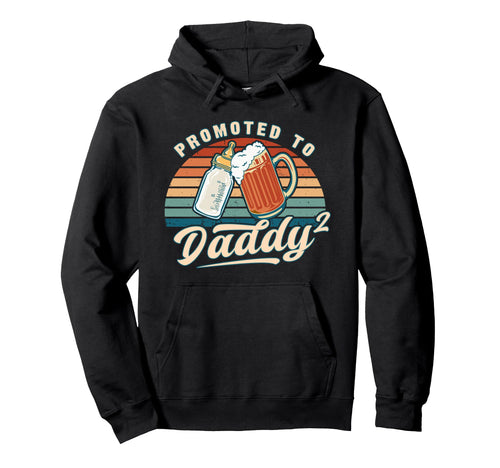 Promoted To Daddy 2 Reveal Dad Again Hoodie - Fun Novelty Design Men Women - T-Shirt, Sweatshirt, Hoodie