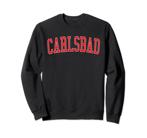 Carlsbad Ca Varsity Red Text Sweatshirt - Fun Novelty Design for Adults - T-Shirt, Sweatshirt, Hoodie