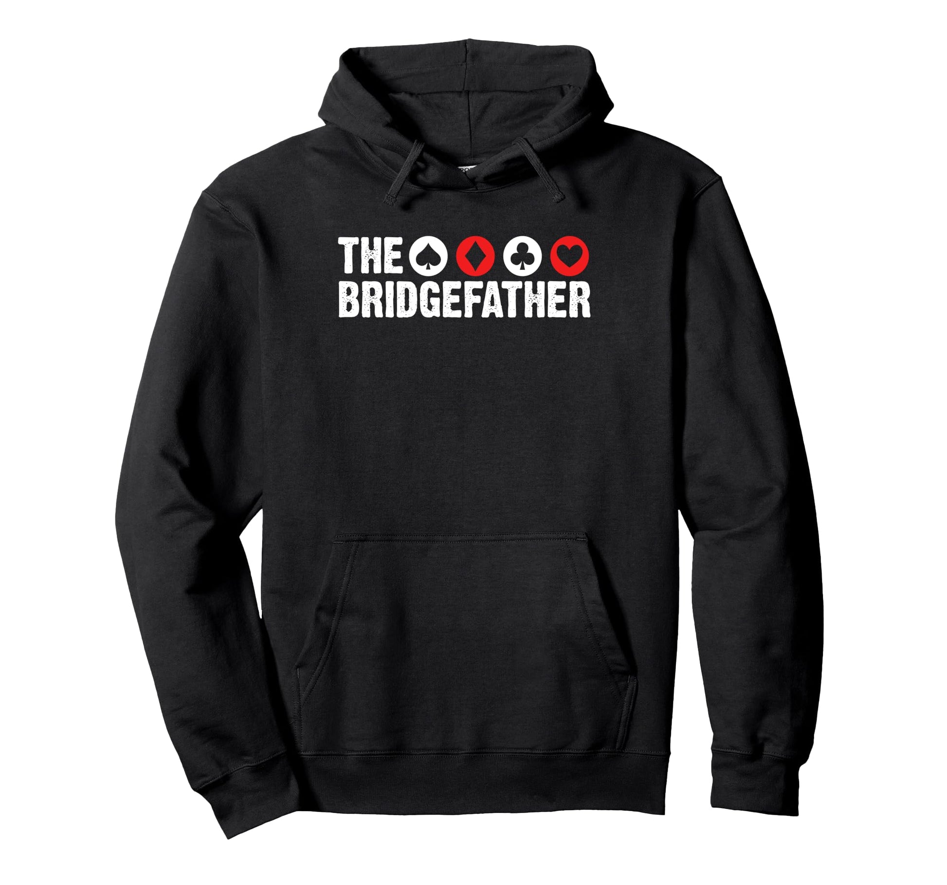 Bridge Father Dad Fathers Day Player Hoodie - Novelty Apparel for Adults - T-Shirt, Sweatshirt, Hoodie