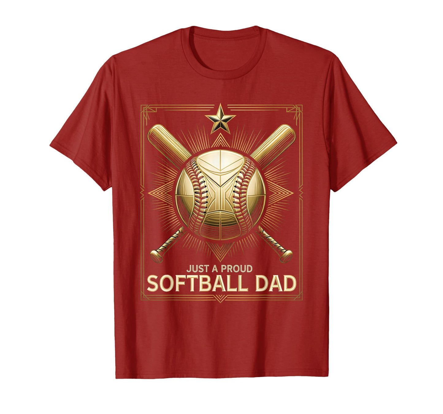 Just Proud Softball Dad T-Shirt - Fun Novelty Design Men Women - T-Shirt, Sweatshirt, Hoodie
