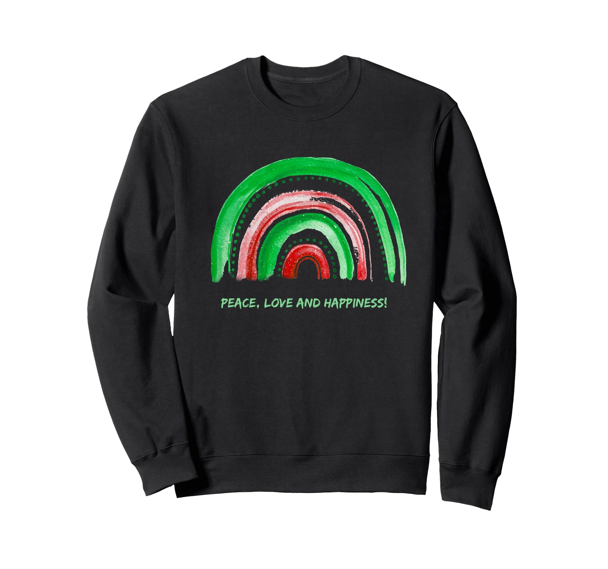Peace Love And Happiness Sweatshirt - Aesthetic Graphic Men Women - T-Shirt, Sweatshirt, Hoodie