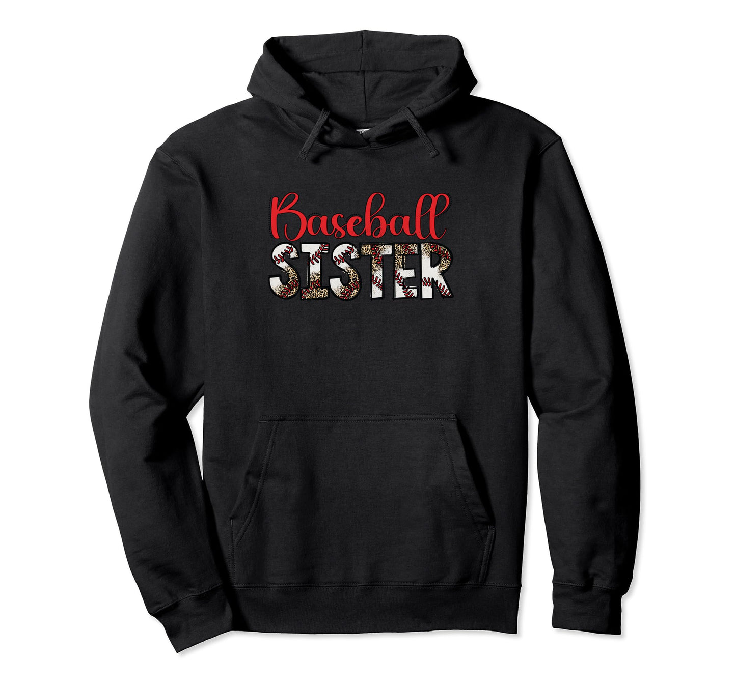 Baseball Sister Funny Sporty Hoodie - Unique Graphic for Adults - T-Shirt, Sweatshirt, Hoodie
