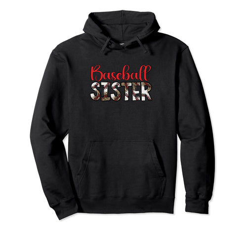 Baseball Sister Funny Sporty Hoodie - Unique Graphic for Adults - T-Shirt, Sweatshirt, Hoodie