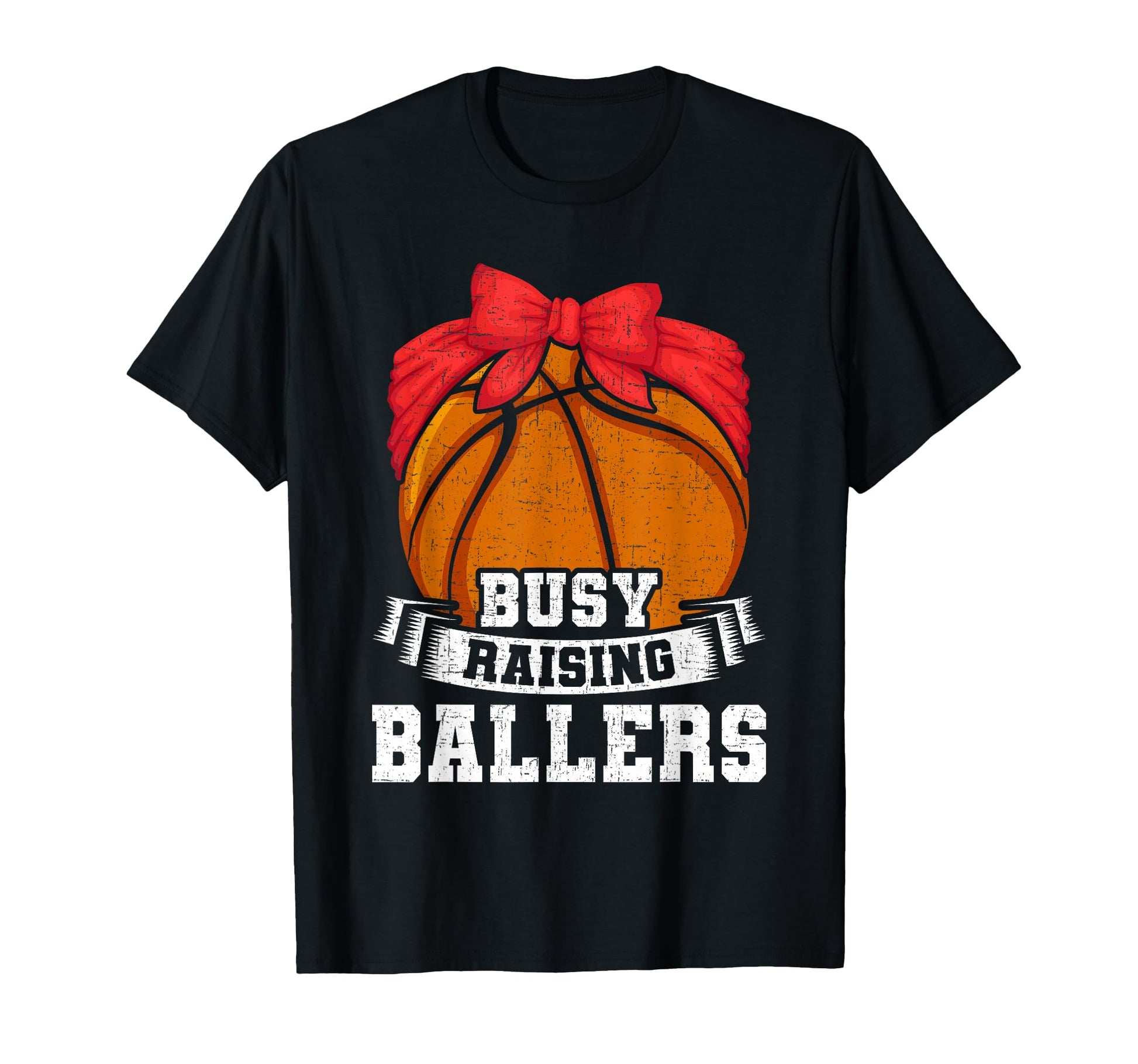Busy Raising Ballers Basketball Player T-Shirt - Custom Art Print Men Women - T-Shirt, Sweatshirt, Hoodie
