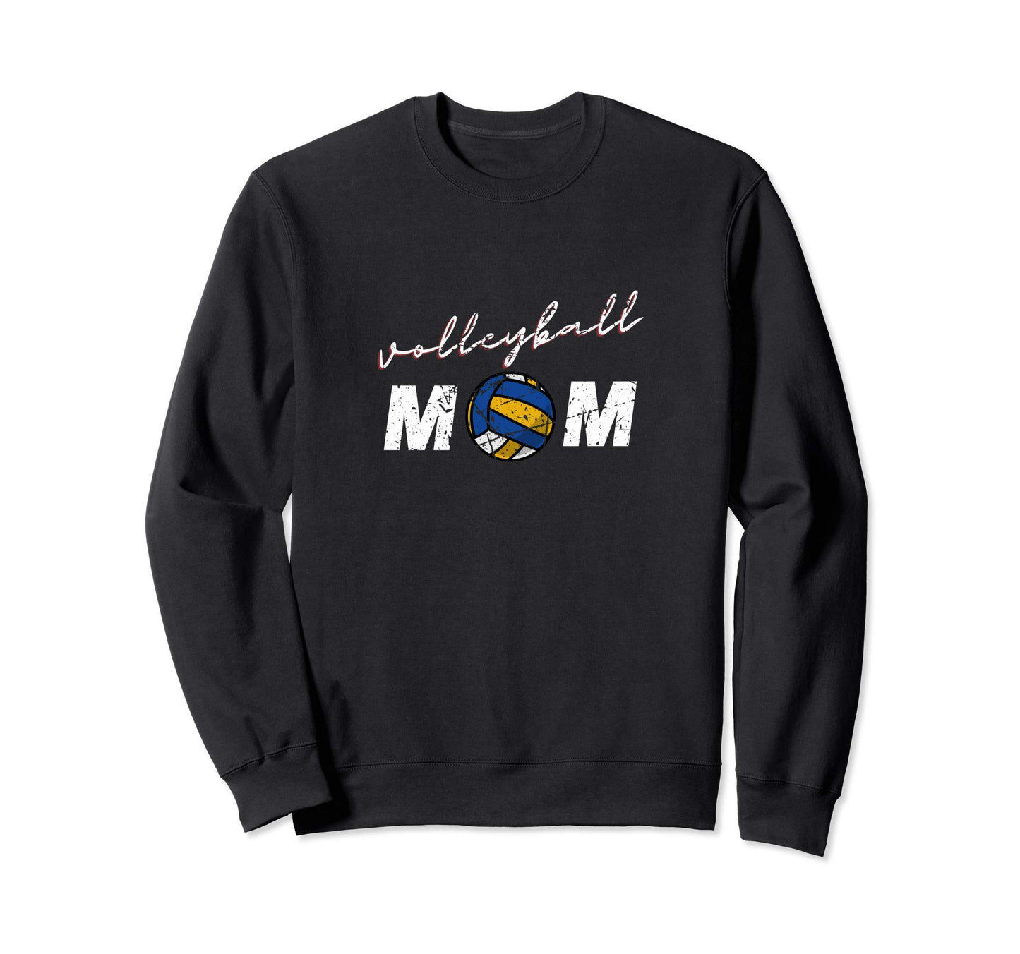 Volleyball Mom Mothers Day Game Sweatshirt - Fun Novelty Design Unisex - T-Shirt, Sweatshirt, Hoodie