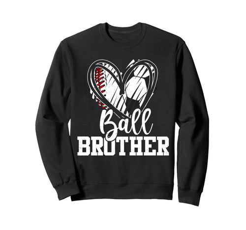 Ball Brother Heart Baseball Soccer Hoodie - Casual Everyday Wear Unisex - T-Shirt, Sweatshirt, Hoodie