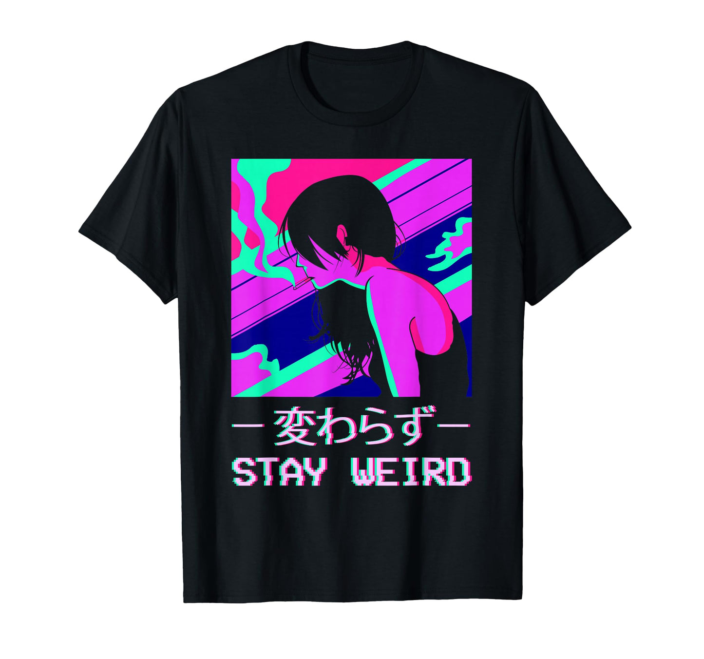 Stay Weird Anime Japanese Vaporwave T-Shirt - Trendy Graphic for Adults - T-Shirt, Sweatshirt, Hoodie