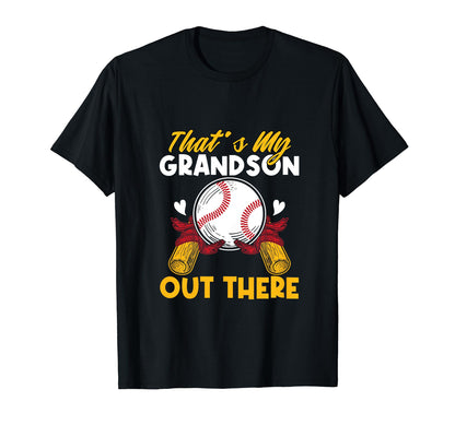 Funny Thats My Grandson Out There T-Shirt - Minimalist Print for Adults - T-Shirt, Sweatshirt, Hoodie