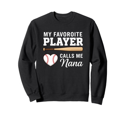 Grandparent My Favorite Player Calls Sweatshirt - Graphic Print for Adults - T-Shirt, Sweatshirt, Hoodie
