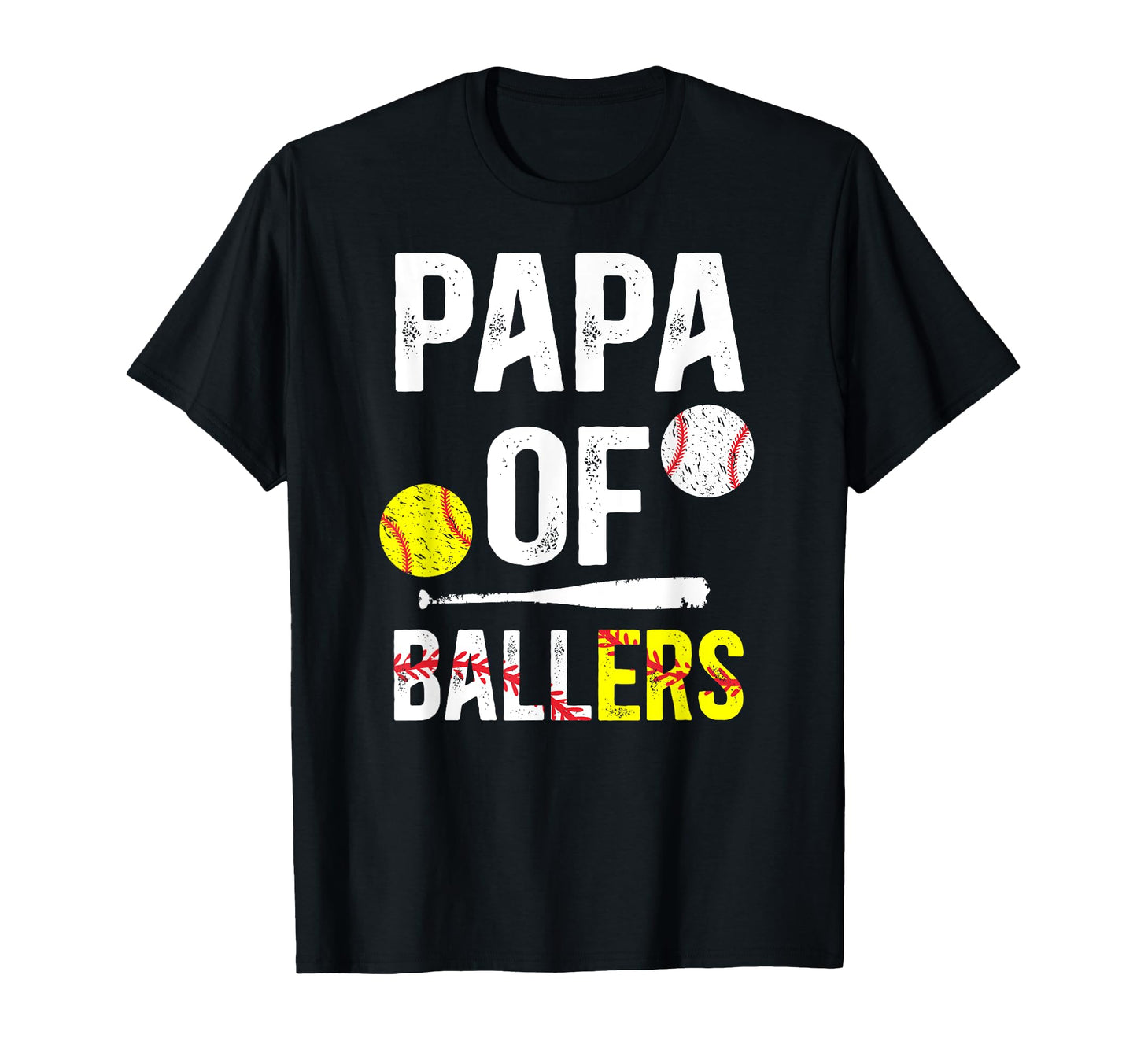 Papa Ballers Baseball Softball Papa T-Shirt - Streetwear Style Unisex - T-Shirt, Sweatshirt, Hoodie