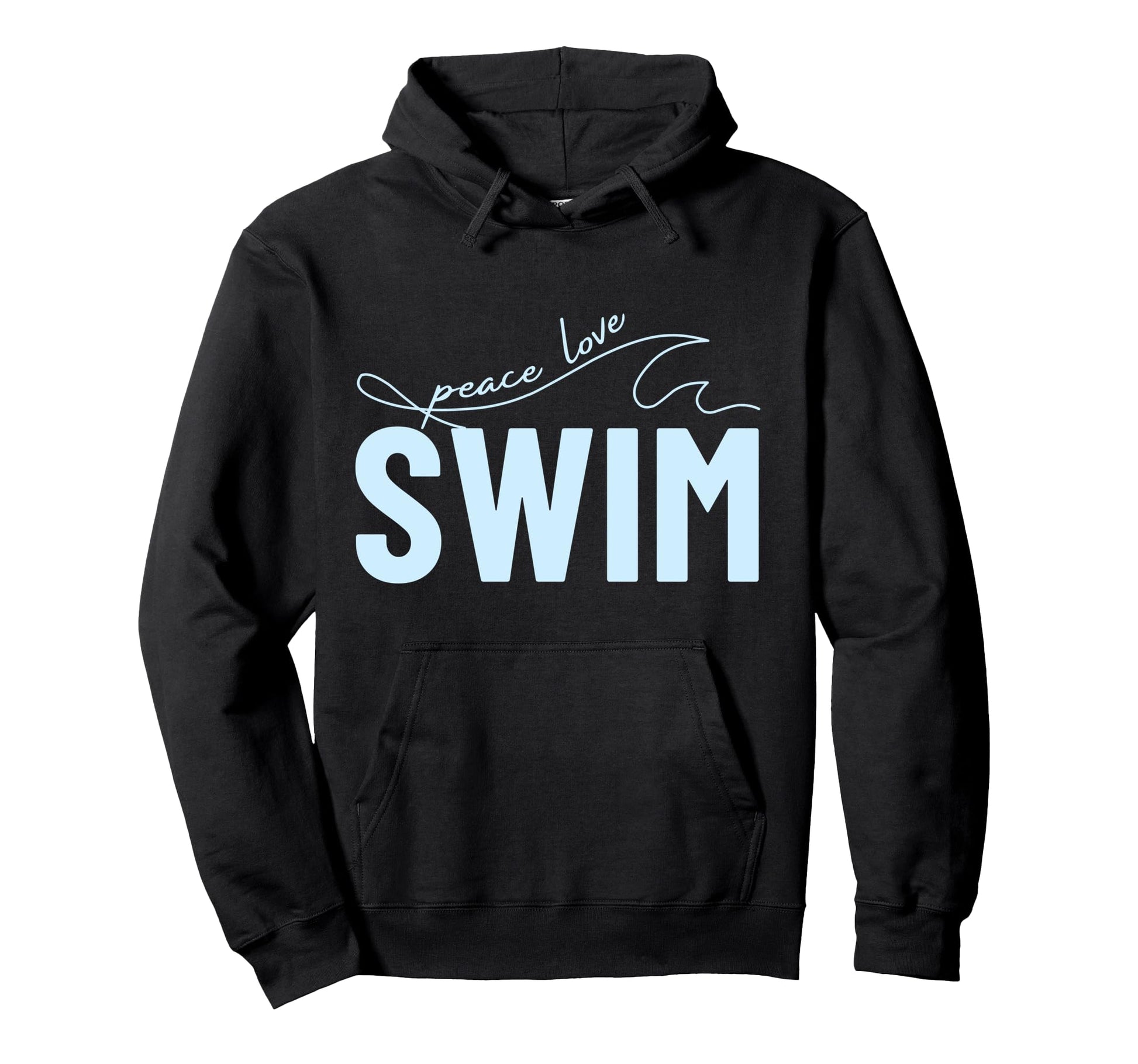 Funny Swimming Swimmer Peace Love Swim Hoodie - Graphic Print Men Women - T-Shirt, Sweatshirt, Hoodie