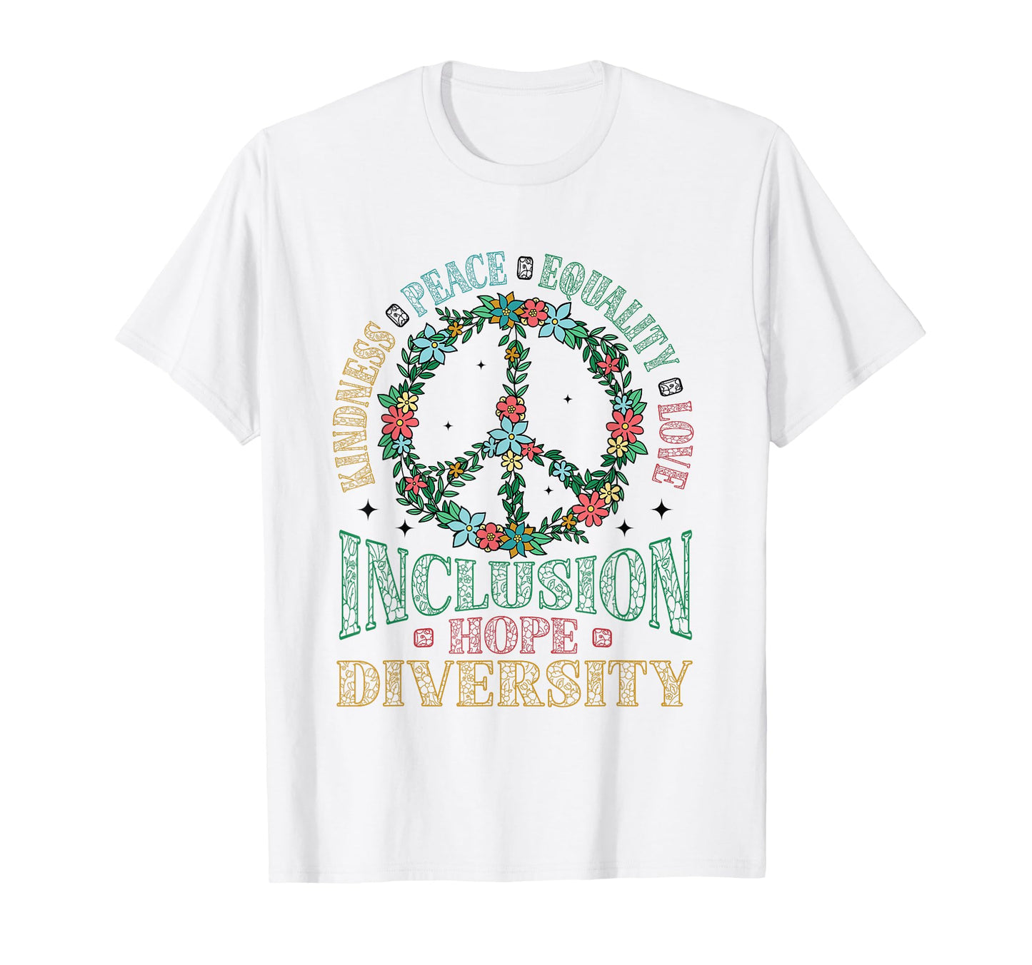 Diversity Equality Love Peace T-Shirt - Streetwear Style for Adults - T-Shirt, Sweatshirt, Hoodie