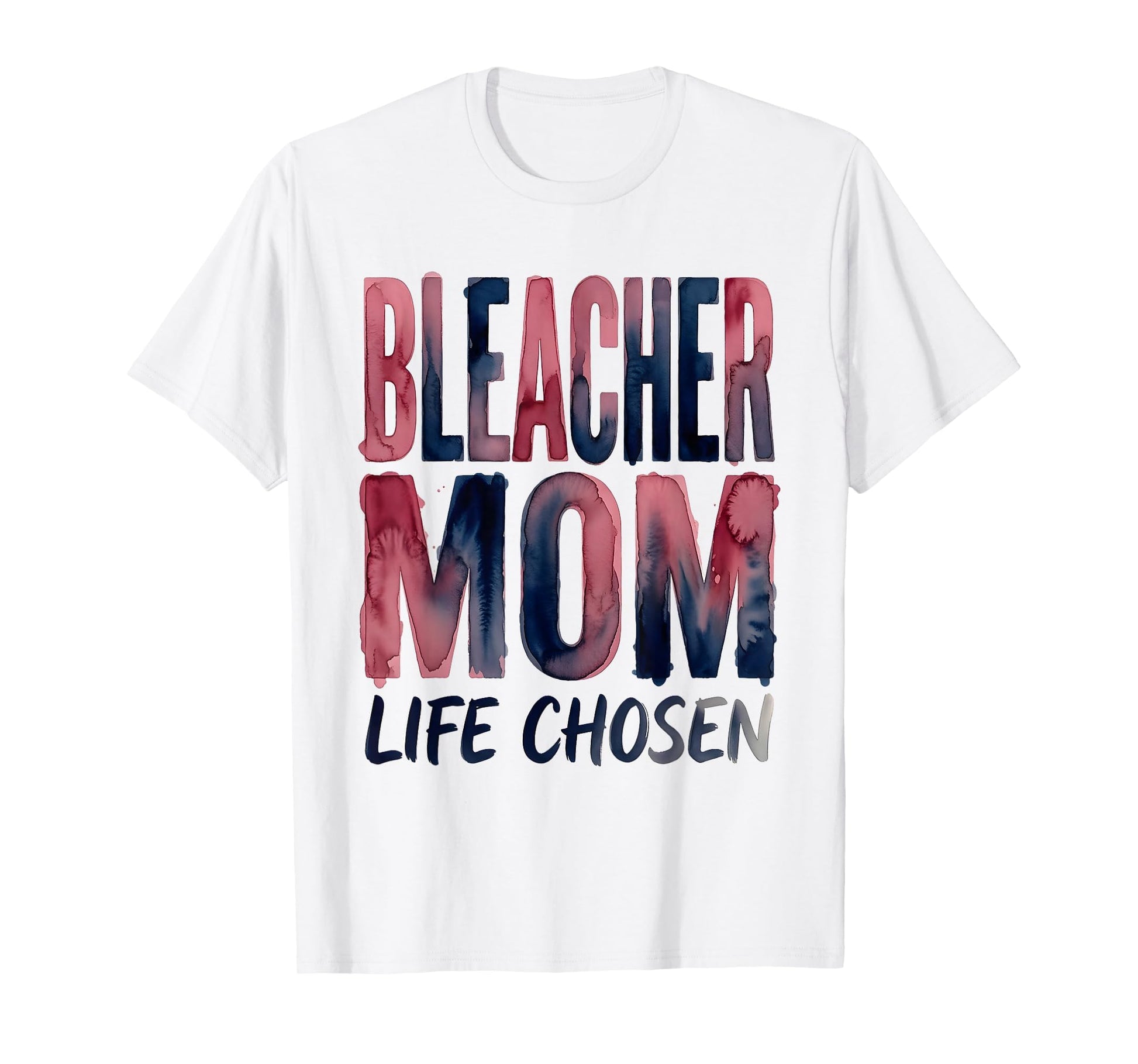 Bleacher Mom Life Chosen Baseball Mama T-Shirt - Aesthetic Graphic Unisex - T-Shirt, Sweatshirt, Hoodie