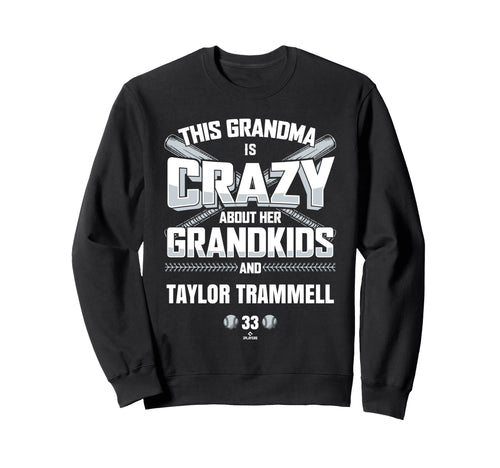 Grandma Crazy Taylor Trammell New Sweatshirt - Graphic Print Men Women - T-Shirt, Sweatshirt, Hoodie