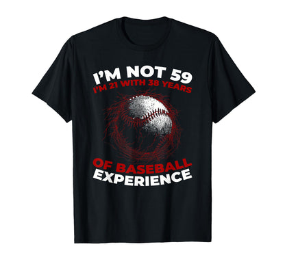 59 Years Old Team Sport Baseball T-Shirt - Casual Everyday Wear for Adults - T-Shirt, Sweatshirt, Hoodie
