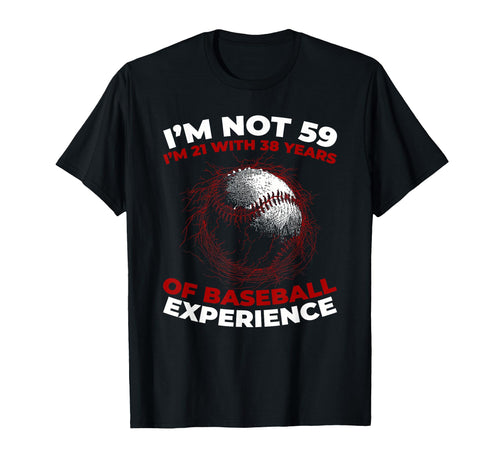 59 Years Old Team Sport Baseball T-Shirt - Casual Everyday Wear for Adults - T-Shirt, Sweatshirt, Hoodie