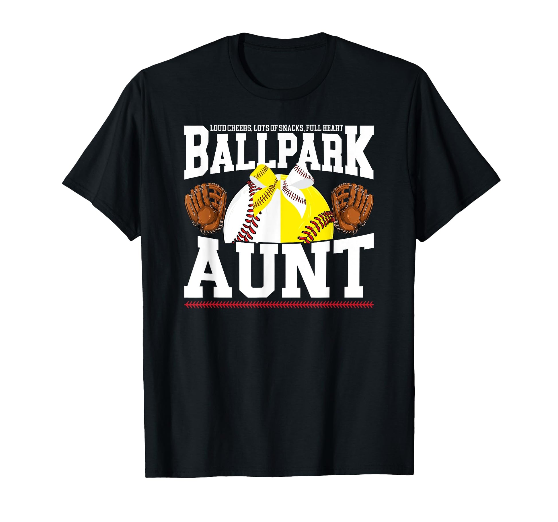 Funny Baseball Softball Aunt Softball T-Shirt - Fun Novelty Design Unisex - T-Shirt, Sweatshirt, Hoodie