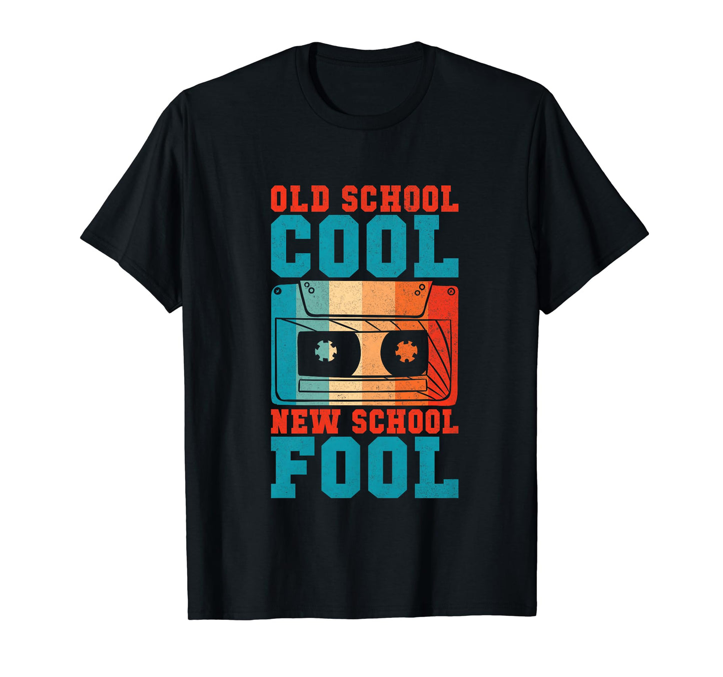 Old School New School Fool 90S Hip Hop T-Shirt - Novelty Apparel Unisex - T-Shirt, Sweatshirt, Hoodie