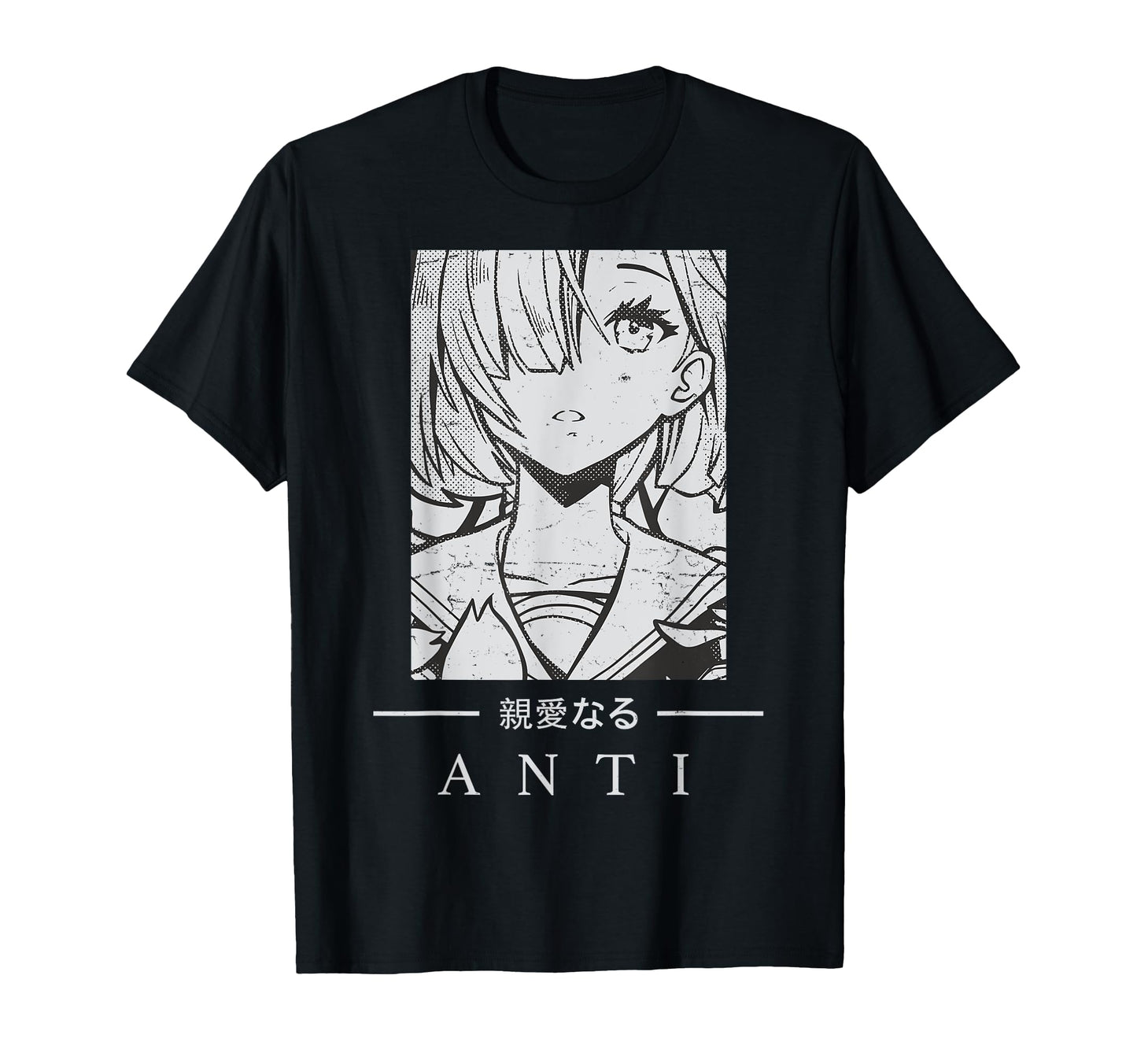 Anime Anti Japanese Text Aesthetic T-Shirt - Casual Everyday Wear Unisex - T-Shirt, Sweatshirt, Hoodie