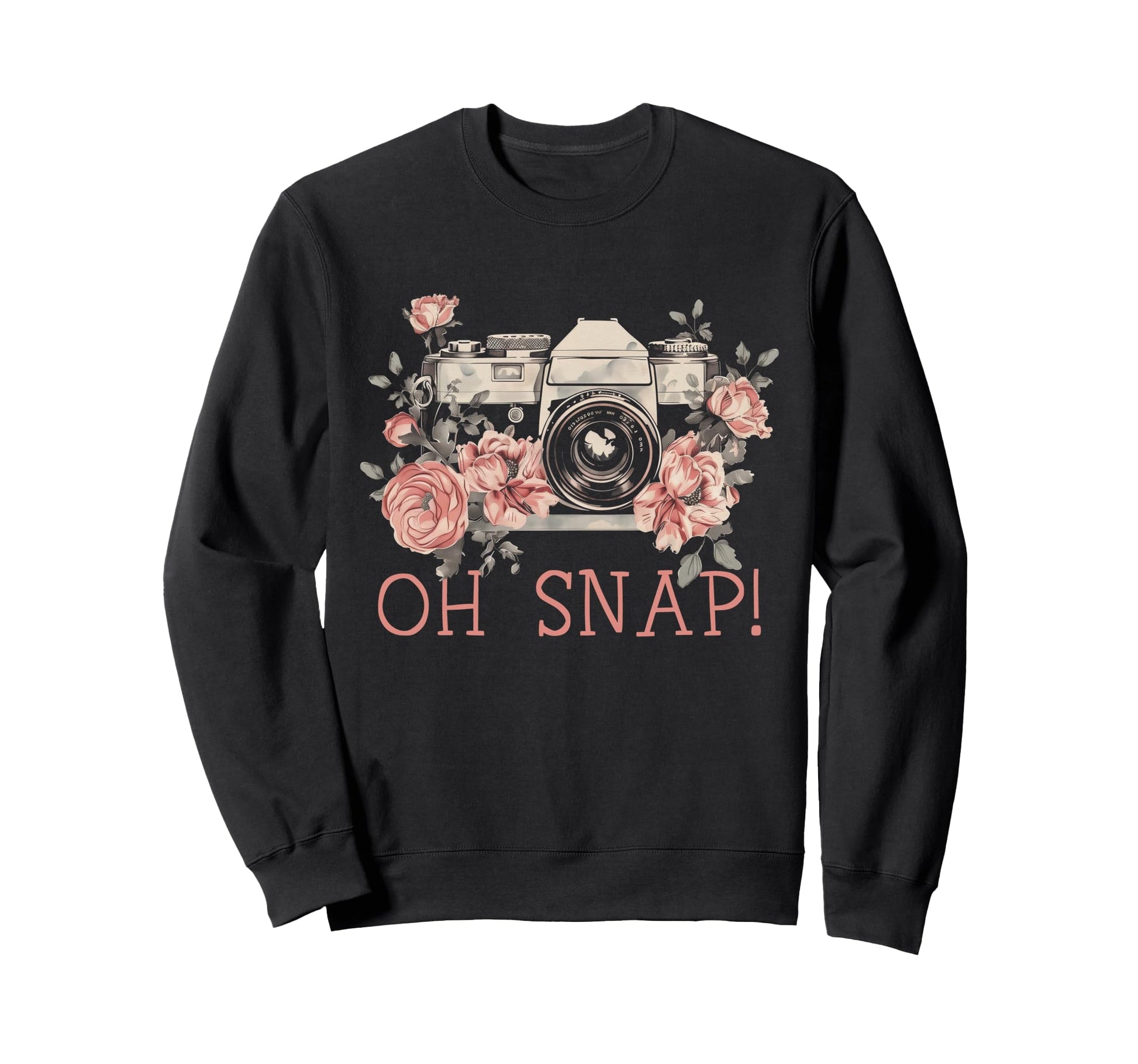 Photographer Oh Snap Funny Camera Sweatshirt - Custom Art Print Unisex - T-Shirt, Sweatshirt, Hoodie
